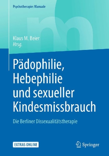 Buchcover und Innenansicht für das Buch: Pädophilie, Hebephilie und sexueller Kindesmissbrauch