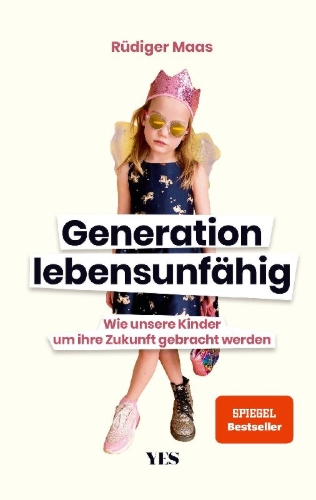 Buchcover und Innenansicht für das Buch: Generation lebensunfähig