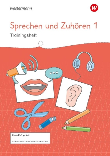 Buchcover und Innenansicht für das Buch: Westermann Unterrichtsmaterialien Grundschule. Sprechen und Zuhören Heft 1