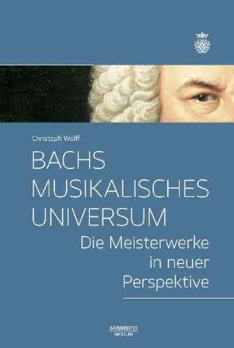 Buchcover und Innenansicht für das Buch: Bachs musikalisches Universum