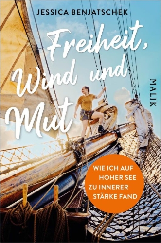 Buchcover und Innenansicht für das Buch: Freiheit, Wind und Mut