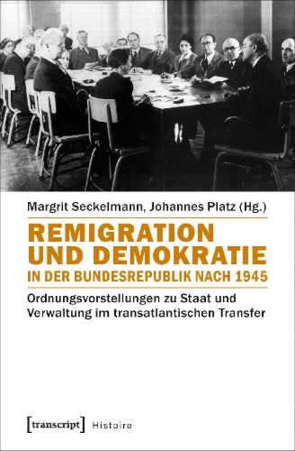 Buchcover und Innenansicht für das Buch: Remigration und Demokratie in der Bundesrepublik nach 1945