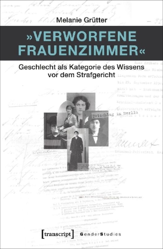 Buchcover und Innenansicht für das Buch: 'Verworfene Frauenzimmer'