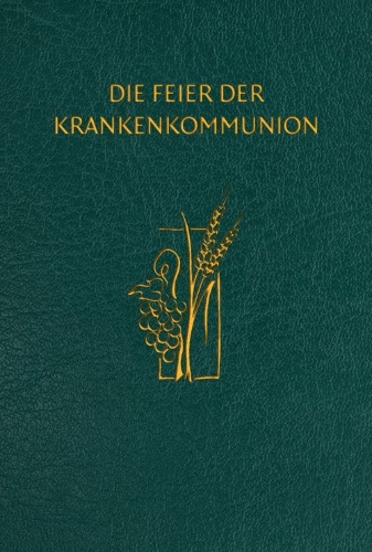 Buchcover und Innenansicht für das Buch: Die Feier der Krankenkommunion
