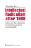 Buchcover und Innenansicht für das Buch: Intellectual Radicalism after 1989