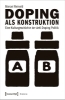 Buchcover und Innenansicht für das Buch: Doping als Konstruktion