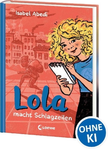 Buchcover und Innenansicht für das Buch: Lola macht Schlagzeilen (Band 2)