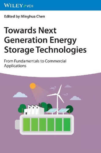 Buchcover und Innenansicht für das Buch: Towards Next Generation Energy Storage Technologies