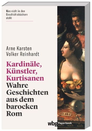 Buchcover und Innenansicht für das Buch: Kardinäle, Künstler, Kurtisanen