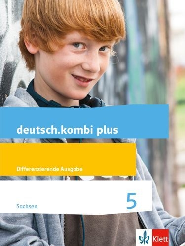 Buchcover und Innenansicht für das Buch: deutsch.kombi plus 5. Schülerbuch Klasse 5. Differenzierende Ausgabe Sachsen Oberschule ab 2018