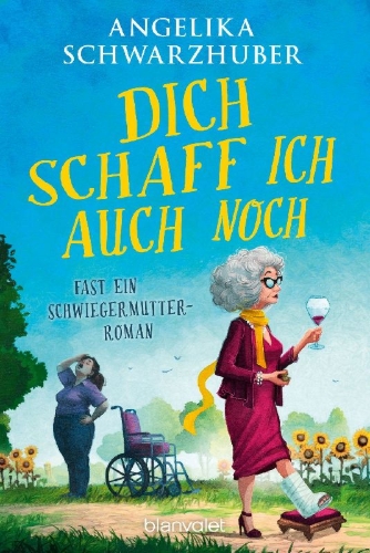 Buchcover und Innenansicht für das Buch: Dich schaff ich auch noch