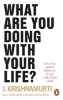 Buchcover und Innenansicht für das Buch: What Are You Doing With Your Life?