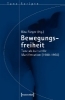 Buchcover und Innenansicht für das Buch: Bewegungsfreiheit
