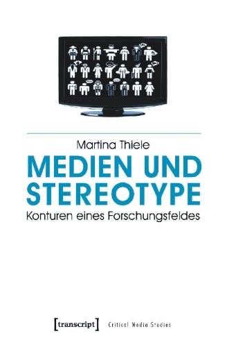 Buchcover und Innenansicht für das Buch: Medien und Stereotype