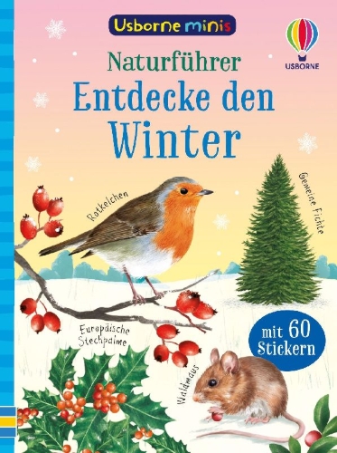 Buchcover und Innenansicht für das Buch: Usborne Minis - Naturführer: Entdecke den Winter
