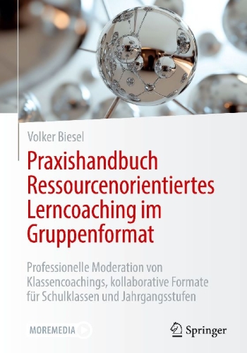 Buchcover und Innenansicht für das Buch: Praxishandbuch Ressourcenorientiertes Lerncoaching im Gruppenformat