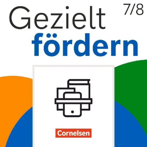 Buchcover und Innenansicht für das Buch: Gezielt fördern 7./8. Schuljahr - Lern- und Übungshefte Deutsch 2025 - Thematische Arbeitshefte im Paket