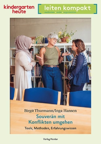 Buchcover und Innenansicht für das Buch: Souverän mit Konflikten umgehen - Tools, Methoden, Erfahrungswissen