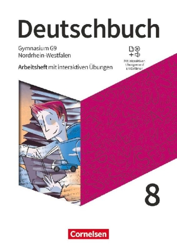 Buchcover und Innenansicht für das Buch: Deutschbuch Gymnasium 8. Schuljahr - Nordrhein-Westfalen - Arbeitsheft mit interaktiven Übungen online