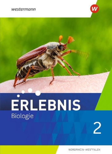 Buchcover und Innenansicht für das Buch: Erlebnis Biologie 2. Schulbuch. Nordrhein-Westfalen