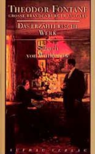 Buchcover und Innenansicht für das Buch: Das erzählerische Werk 06. Schach von Wuthenow