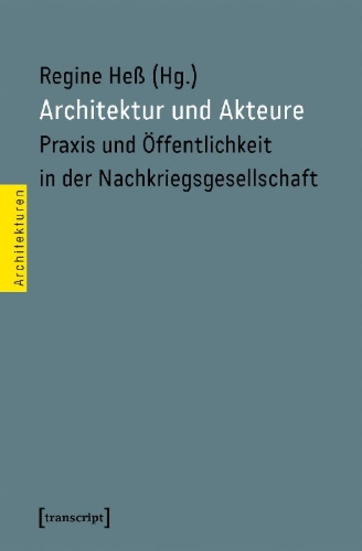 Buchcover und Innenansicht für das Buch: Architektur und Akteure