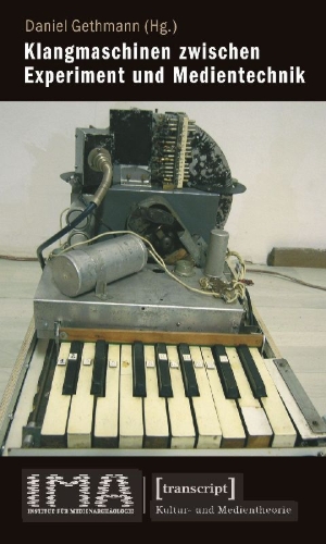 Buchcover und Innenansicht für das Buch: Klangmaschinen zwischen Experiment und Medientechnik