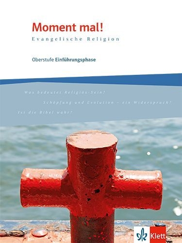 Buchcover und Innenansicht für das Buch: Moment mal! Einführungsphase. Schulbuch 10. Schuljahr (G8), 11. Schuljahr (G9)