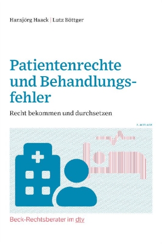 Buchcover und Innenansicht für das Buch: Patientenrechte und Behandlungsfehler