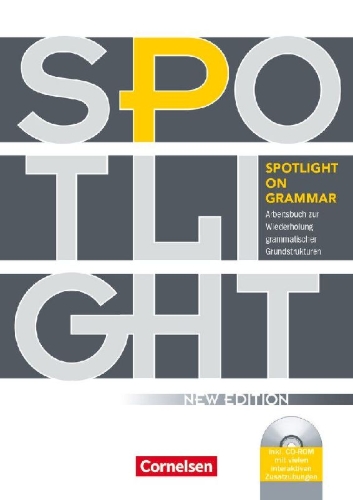 Buchcover und Innenansicht für das Buch: Spotlight on Grammar. Arbeitsbuch