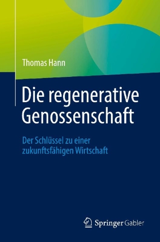 Buchcover und Innenansicht für das Buch: Die regenerative Genossenschaft