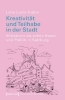 Buchcover und Innenansicht für das Buch: Kreativität und Teilhabe in der Stadt