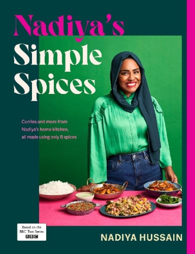 Buchcover und Innenansicht für das Buch: Nadiya's Simple Spices