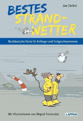 Buchcover und Innenansicht für das Buch: Bestes Strandwetter - Norddeutsche Küste für Anfänger und Fortgeschwommene