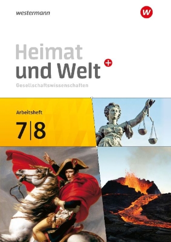 Buchcover und Innenansicht für das Buch: Heimat und Welt Plus 7 / 8. Arbeitsheft. Für Berlin und Brandenburg