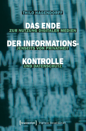 Buchcover und Innenansicht für das Buch: Das Ende der Informationskontrolle