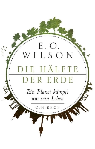 Buchcover und Innenansicht für das Buch: Half-Earth. Our Planet's Fight for Life