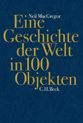 Buchcover und Innenansicht für das Buch: A History of the World in 100 Objects
