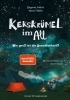 Buchcover und Innenansicht für das Buch: Kekskrümel im All. Wie groß ist die Unendlichkeit?