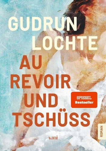 Buchcover und Innenansicht für das Buch: Au revoir und tschüss