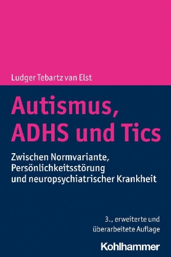 Buchcover und Innenansicht für das Buch: Autismus, ADHS und Tics