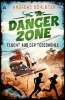 Buchcover und Innenansicht für das Buch: Dangerzone - Flucht aus der Todeshöhle