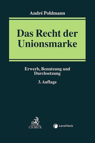 Buchcover und Innenansicht für das Buch: Das Recht der Unionsmarke