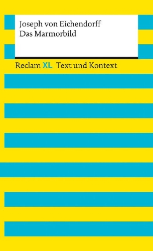 Buchcover und Innenansicht für das Buch: Das Marmorbild. Textausgabe mit Kommentar und Materialien