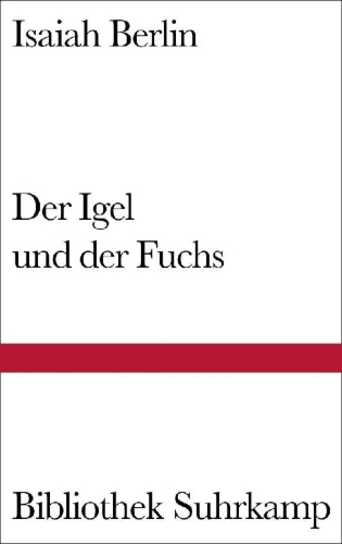 Buchcover und Innenansicht für das Buch: The Hedgehog and the Fox. An Essay on Tolstoy's View of History, 1978