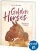 Buchcover und Innenansicht für das Buch: Golden Horses (Band 3) - Freundschaft im Herzen