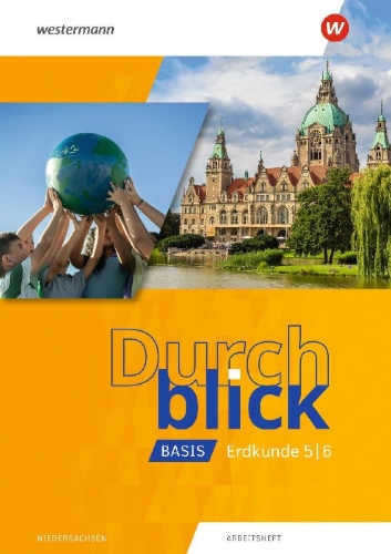 Buchcover und Innenansicht für das Buch: Durchblick Basis Erdkunde. Arbeitsheft 5 / 6. Niedersachsen