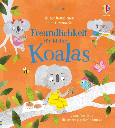 Buchcover und Innenansicht für das Buch: Gutes Benehmen leicht gemacht: Freundlichkeit für kleine Koalas