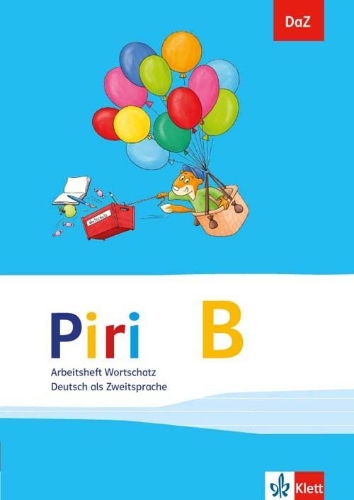 Buchcover und Innenansicht für das Buch: Piri B. DaZ - Deutsch als Zweitsprache. Arbeitsheft Wortschatz