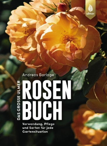 Buchcover und Innenansicht für das Buch: Das große Ulmer Rosenbuch